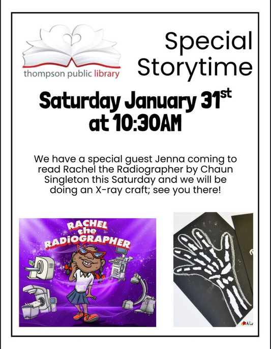 thompson public library storytime about rachel the radiographer a kids stem and science and healthcare book